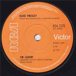 Elvis Presley - I'm Leavin' FLAC