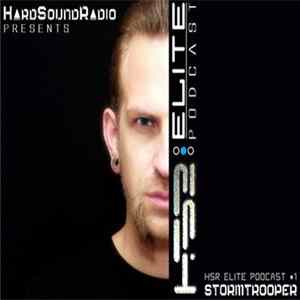 Stormtrooper - HSR:Elite Podcast #1 FLAC