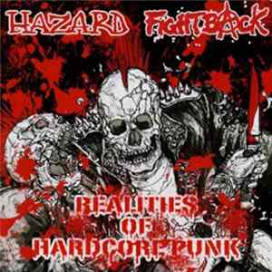 Fightback / Hazard - Realities Of Hardcore Punk FLAC