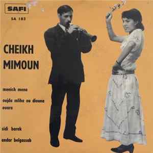 Cheikh Mimoun - Menich Mena FLAC