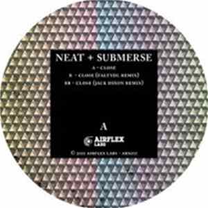 Neat + Submerse - Close FLAC