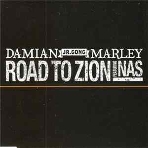 Damian JR.Gong Marley Feat. Nas - Road To Zion FLAC