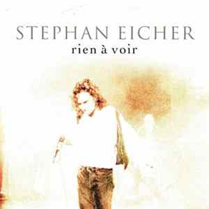 Stephan Eicher - Rien A Voir FLAC