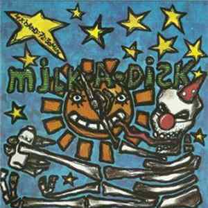Various - Milk-A-Disk FLAC