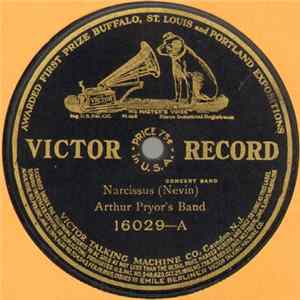 Arthur Pryor's Band / Victor Orchestra - Narcissus / Hearts And Flowers FLAC