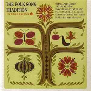 Various - The Folk Song Tradition FLAC