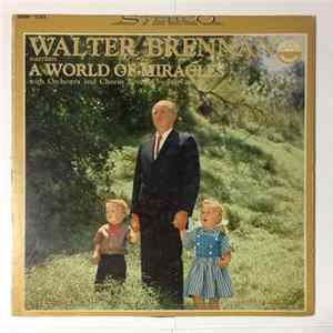 Walter Brennan - Walter Brennan Narrates "A World Of Miracles" FLAC