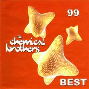 The Chemical Brothers - Best 99 FLAC