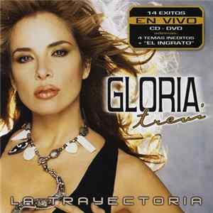 Gloria Trevi - La Trayectoria FLAC