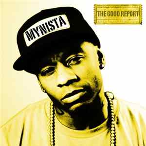 Mynista - The Good Report FLAC