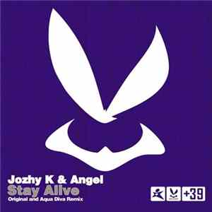Jozhy K & Angel - Stay Alive FLAC
