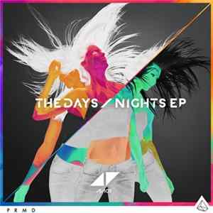 Avicii - The Days / Nights EP FLAC