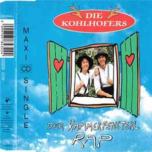 Die Kohlhofers - Der Kammerfensterl Rap FLAC