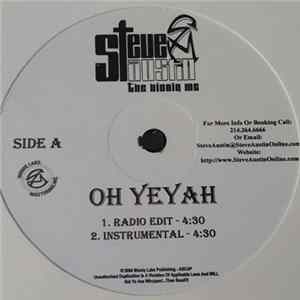 Steve Austin The Bioniq MC - Oh Yeyah / Watchin Me / Cut Buddy FLAC