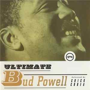 Bud Powell - Ultimate Bud Powell FLAC