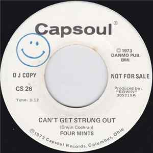 Four Mints - Can't Get Strung Out / Why Did I Go FLAC