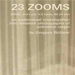 Gregory Büttner - 23 Zooms FLAC