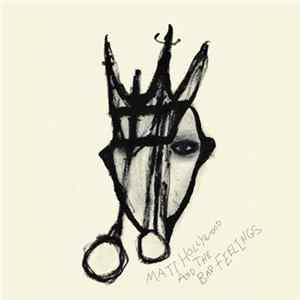 Matt Hollywood & The Bad Feelings - Matt Hollywood & The Bad Feelings FLAC