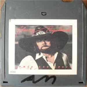 Johnny Paycheck - Armed And Crazy FLAC
