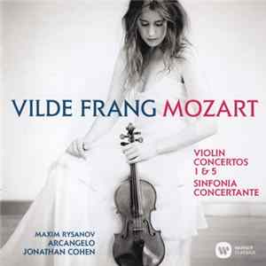 Mozart – Vilde Frang, Maxim Rysanov, Arcangelo, Jonathan Cohen - Violin Concertos 1 & 5 • Sinfonia Concertante FLAC