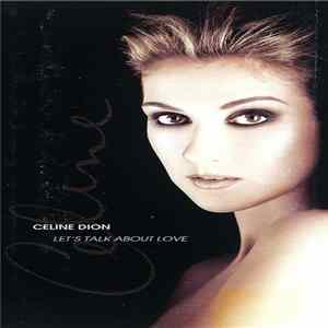 Celine Dion - Let's Talk About Love FLAC