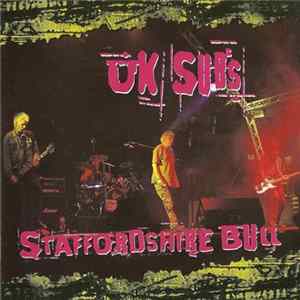 UK Subs - Staffordshire Bull FLAC