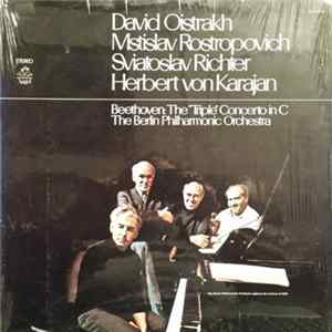 David Oistrakh, Mstislav Rostropovich, Sviatoslav Richter, Herbert von Karajan, The Berlin Philharmonic Orchestra - Beethoven - The "Triple" Concerto In C FLAC