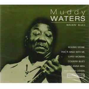 Muddy Waters - Walkin' Blues FLAC