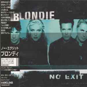 Blondie - No Exit FLAC