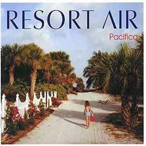 Various - Resort Air Pacifica FLAC