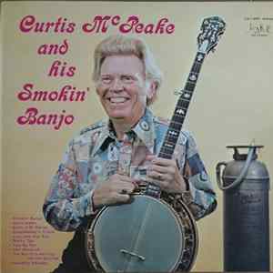 Curtis McPeake - Curtis McPeake And His Smokin' Banjo FLAC