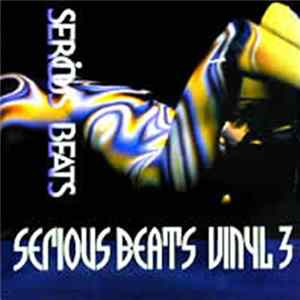 Various - Serious Beats Vinyl 3 FLAC