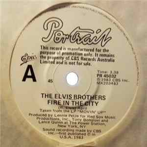 The Elvis Brothers - Fire In The City FLAC