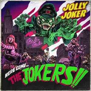 Jolly Joker - Here Come... The Jokers!! FLAC