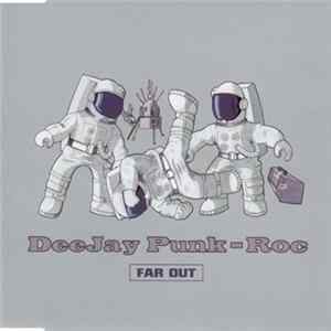 Deejay Punk-Roc - Far Out FLAC