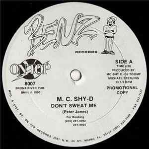 M.C. Shy-D - Don't Sweat Me FLAC