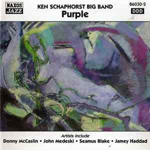Ken Schaphorst Big Band - Purple FLAC