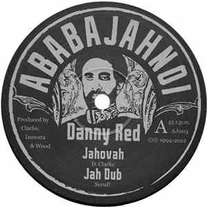 Danny Red - Jahovah / Jailhouse Rockin FLAC