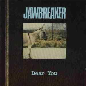 Jawbreaker - Dear You FLAC