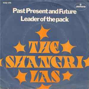 The Shangri-las - Past Present And Future FLAC