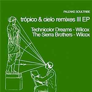 Palenke Soultribe - Trópico & Cielo Remixes III EP FLAC