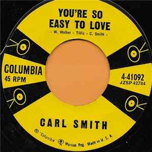 Carl Smith - You're So Easy To Love FLAC