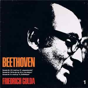 Beethoven, Friedrich Gulda - Sonate Nr. 23 F-Moll Op. 57 "Appassionata", Sonate Nr. 26 Op. 81,a "Les Adieux", Sonate Nr. 8 Op. 13 "Pathétique" FLAC