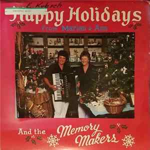 The Memory Makers - Happy Holidays From Marian & Ann And The Memory Makers FLAC