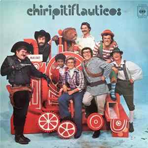 Chiripitiflauticos - Chiripitiflauticos FLAC