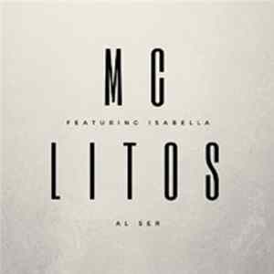 Mc Litos - Al Ser FLAC