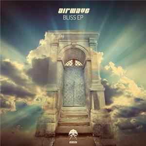 Airwave - Bliss EP FLAC