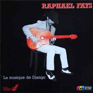Raphaël Fays - La Musique De Django FLAC