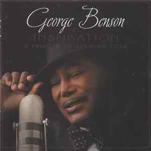George Benson - Inspiration - A Tribute To Nat King Cole FLAC