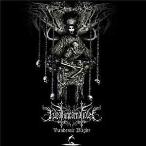Deathincarnation - Pandemic Blight FLAC